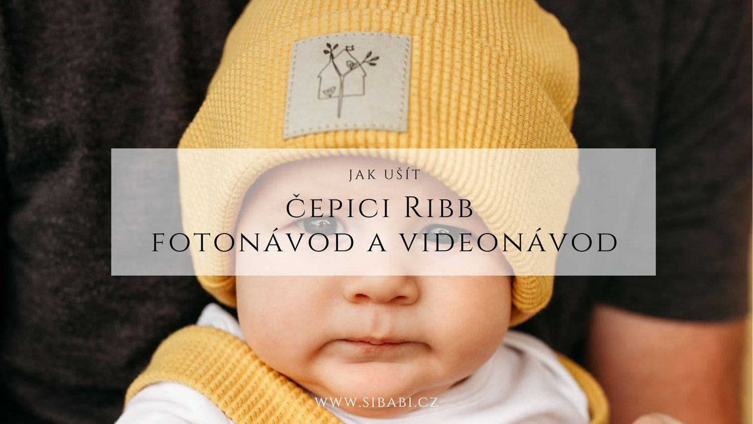 Jak ušít žebrovanou čepici Ribb - fotonávod a videonávod - Šibabi.cz